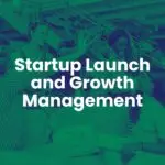 Certificate in Startup Launch and Growth Management